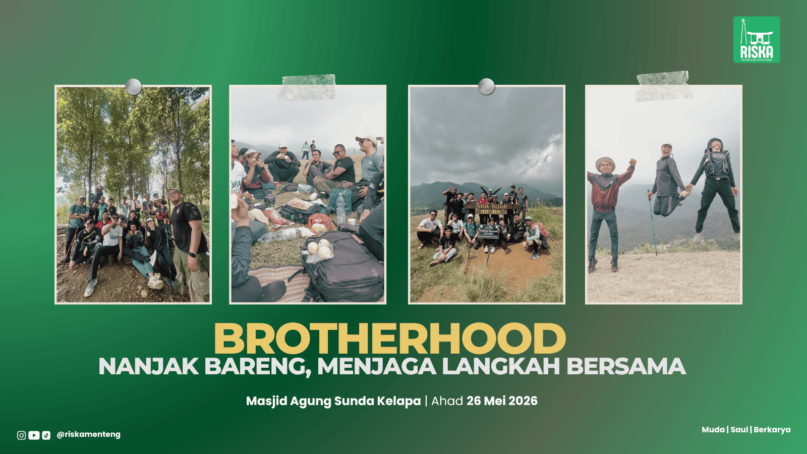 Brotherhood RISKA: Nanjak Bareng, Menjaga Langkah Bersama
