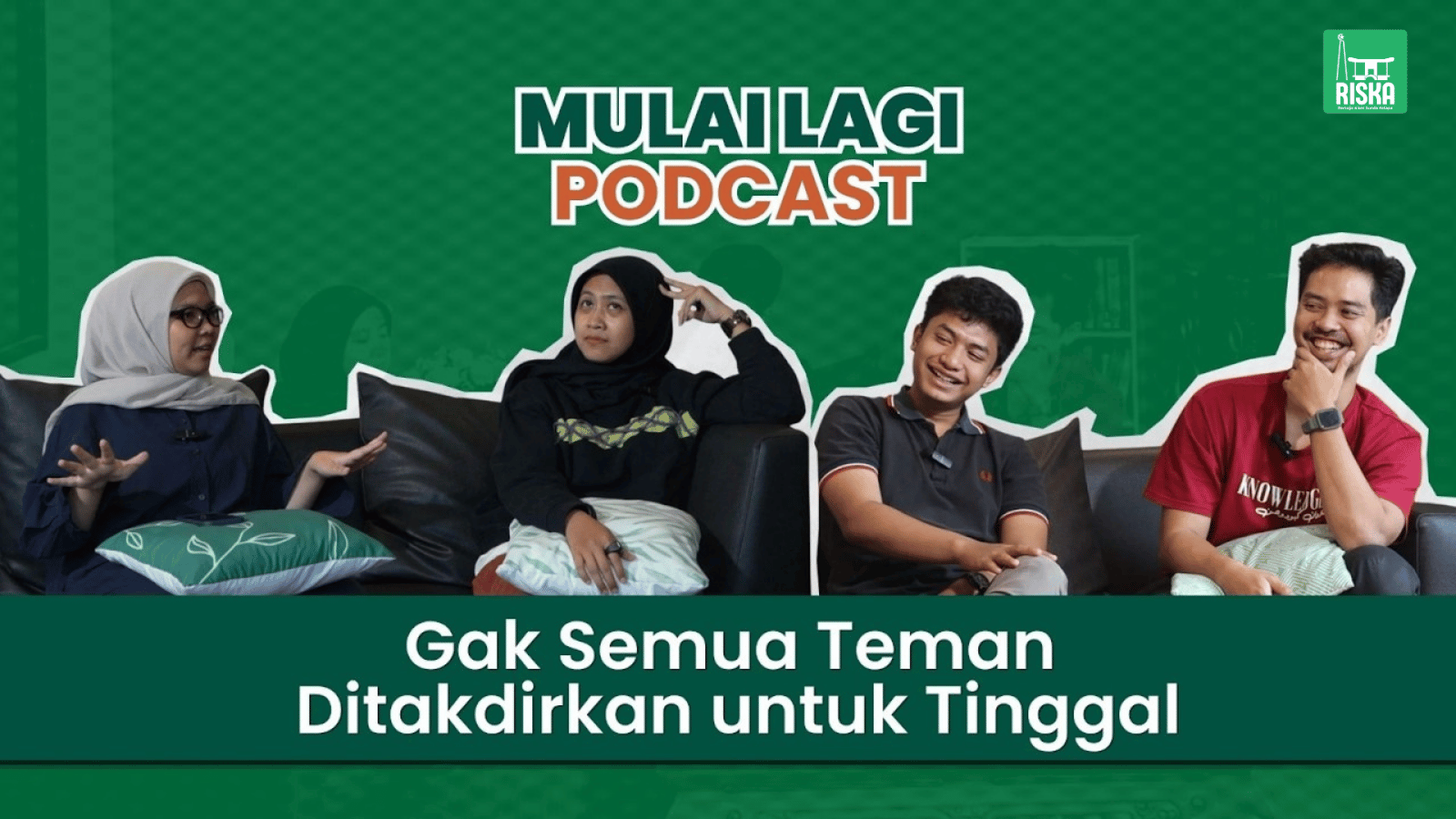 Mulai Lagi: Teman Itu Ada Fasenya - Eps. 5