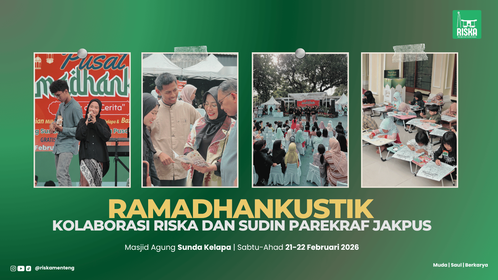 RamadhanKustik, Kolaborasi RISKA dan Sudin Kebudayaan Jakarta Pusat Hidupkan Ramadan di Sunda Kelapa